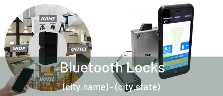  Bluetooth Locks (city.name) - (city.state)